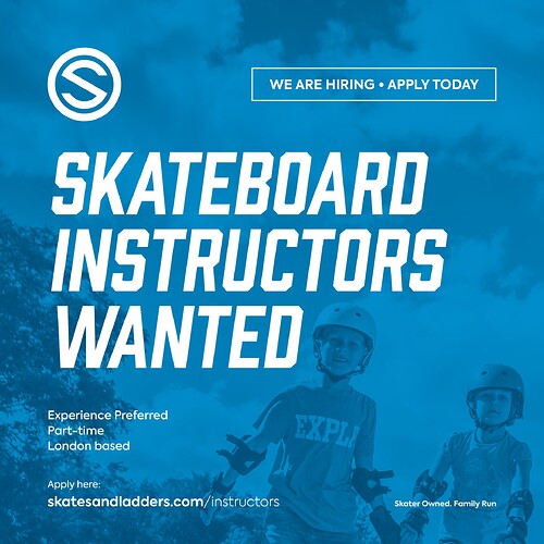 Skates & Ladders Instructors Wanted