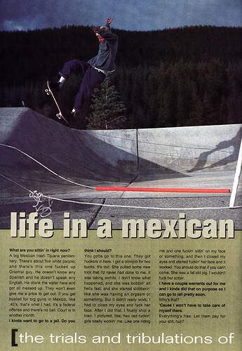 Josh Swindell and Danny Way killed a guy, and Josh went to jail for it. Big Brother magazine, issue 5.