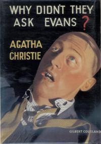 Why_Didn't_They_Ask_Evans_First_Edition_Cover_1934